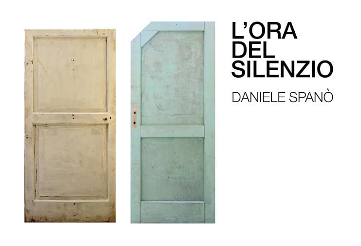 Daniele Spanò – L’ora del silenzio